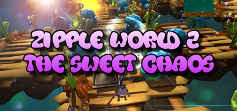 Zipple World 2: The Sweet Chaos Game Cover