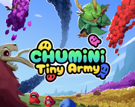 Chumini: Tiny Army Image