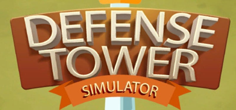 Defense Tower Simulator Game Cover