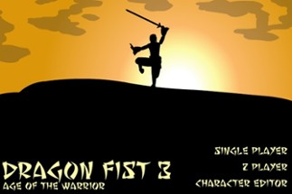 Dragon Fist 3: Age of the Warrior Image