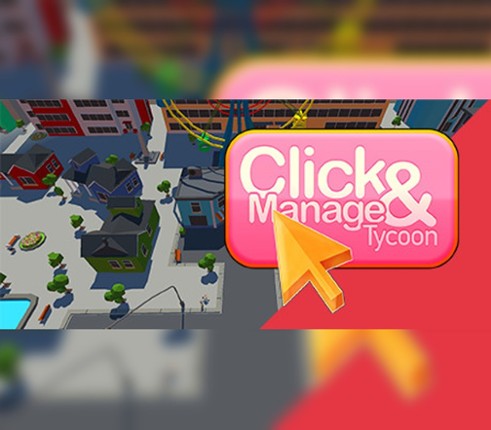 Click and Manage Tycoon Image