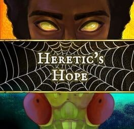 Games like Heretic's Hope
