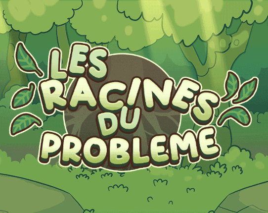 Les racines du problème Image
