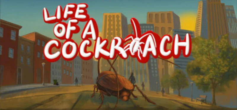 Life of a Cockroach Image