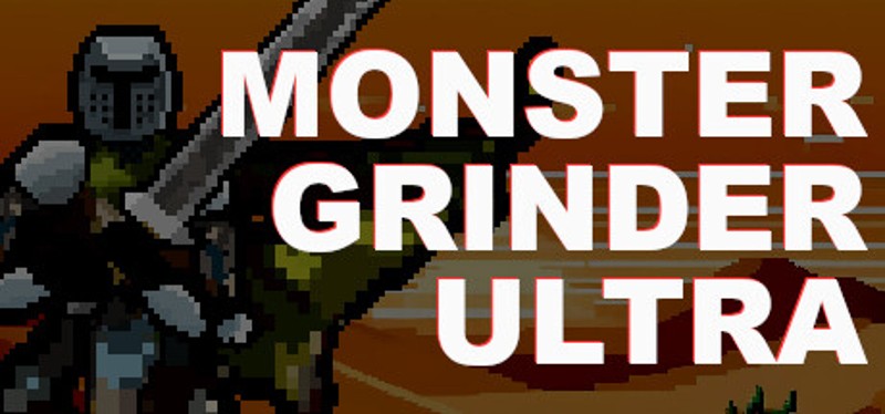 MONSTER GRINDER ULTRA Image
