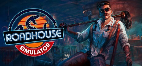 Games like Roadhouse Simulator