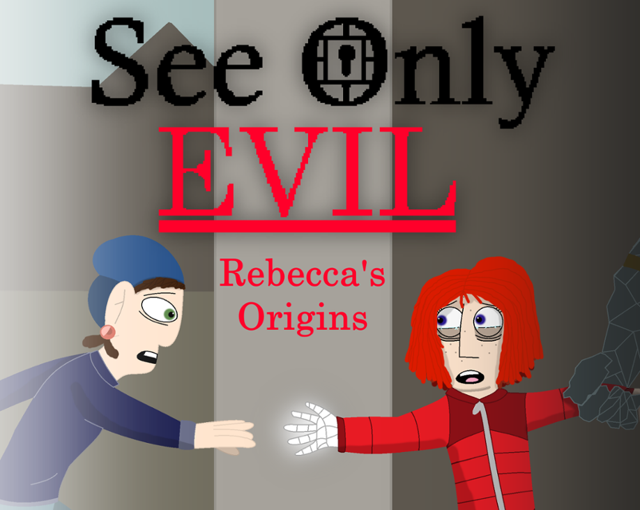 Games like See Only Evil: Rebecca's Origins