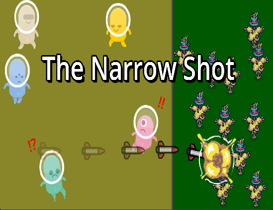 Games like The Narrow Shot