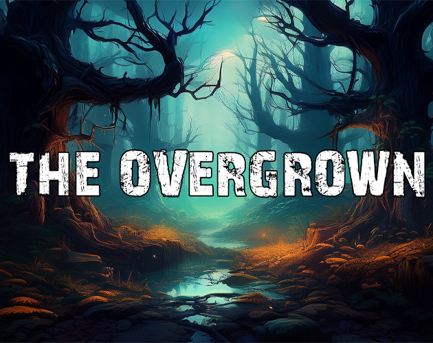 Games like The Overgrown