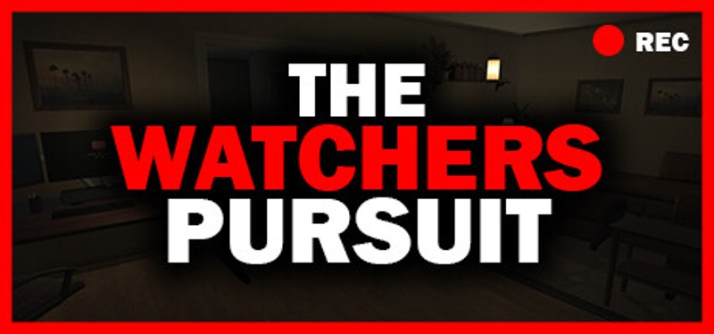 The Watcher's Pursuit Image
