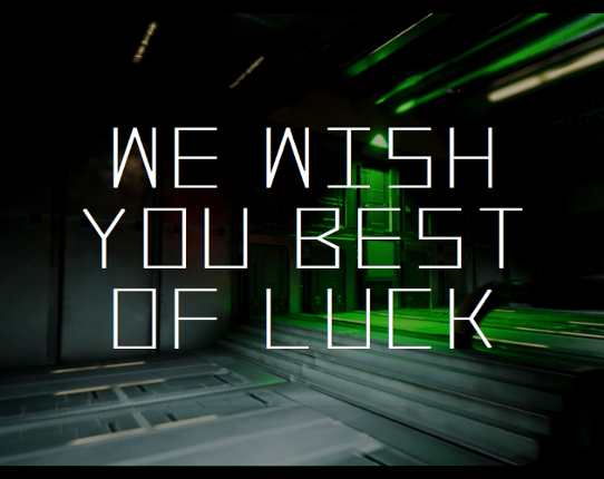 We Wish You Best of Luck Image