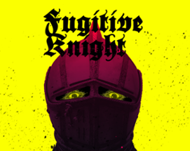 Fugitive Knight - A MÖRK BORG Class Image