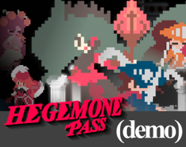 Hegemone Pass (Old Demo) Image