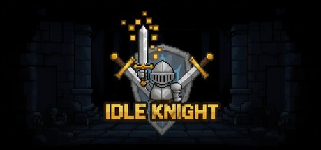 Games like Idle Knight