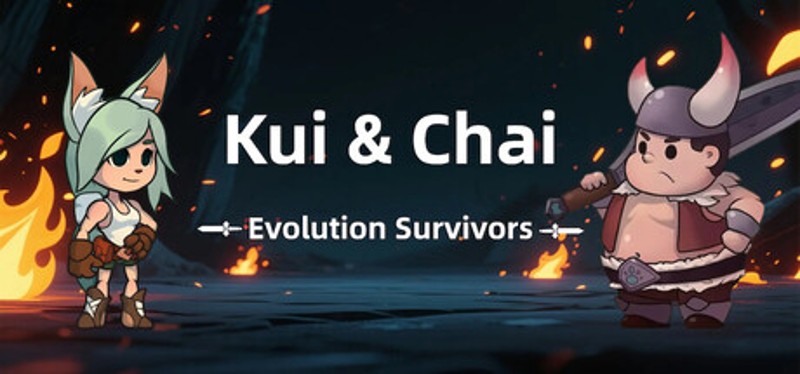 Kui & Chai: Evolution Survivors Image