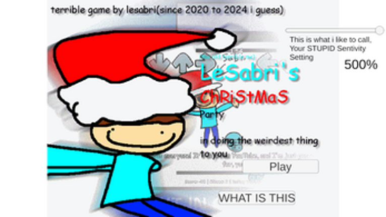 ""LeSabri's"" ChRiStMaS Party in doing the weirdest thing to you Image