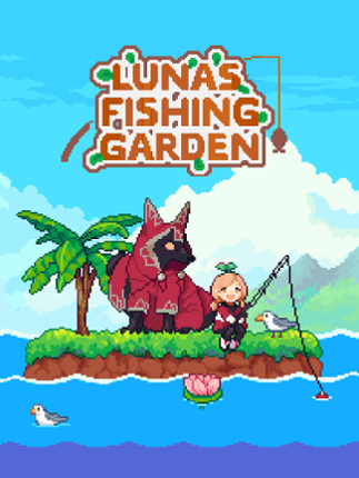 Luna's Fishing Garden Image