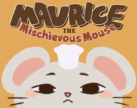 Maurice the Mischievous Mouse Image