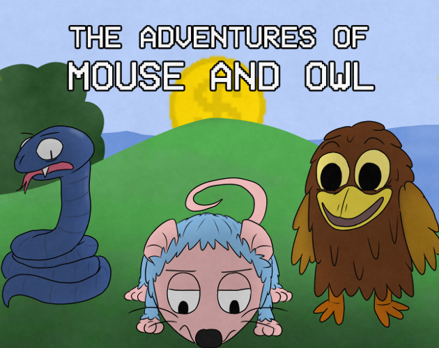 Games like The Adventures of Mouse and Owl