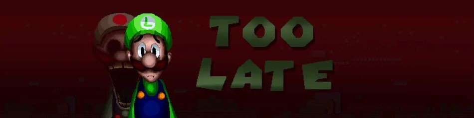 Games like Too Late . exe Mobile