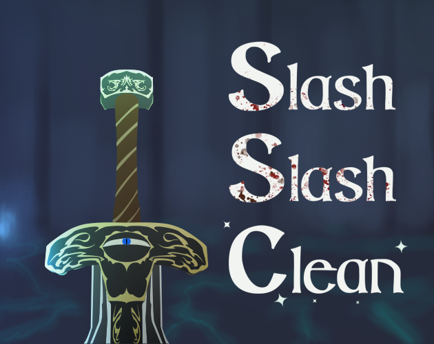 Games like Slash Slash Clean