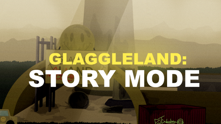 Glaggleland Story Mode Image