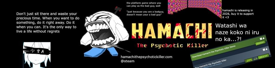 Games like Hamachi The Psychotic Killer