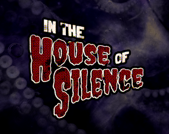 In the House of Silence Game Cover