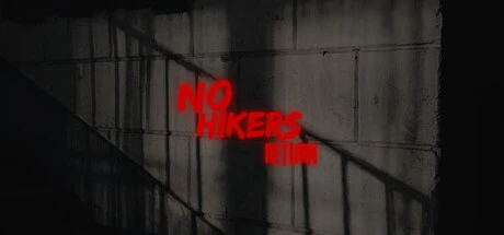 Games like No Hikers Return