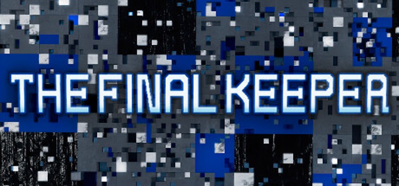 The Final Keeper Image