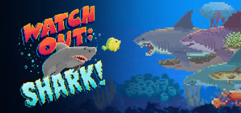 Watch Out: Shark! Image