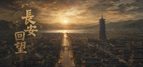 Games like Echoes of Chang'an