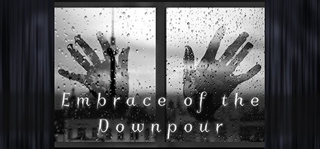 Games like Embrace of the Downpour