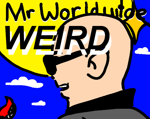 Games like Mr. Worldwide Weird