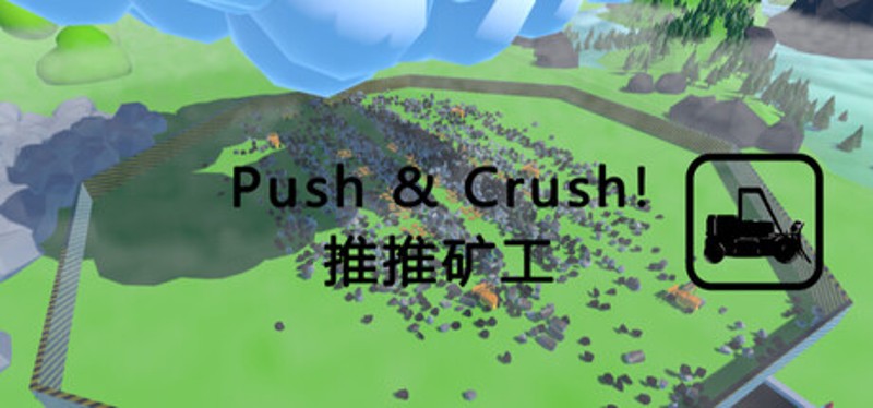Push & Crush Image