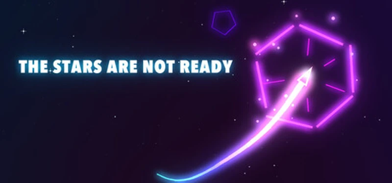 The Stars Are Not Ready Image