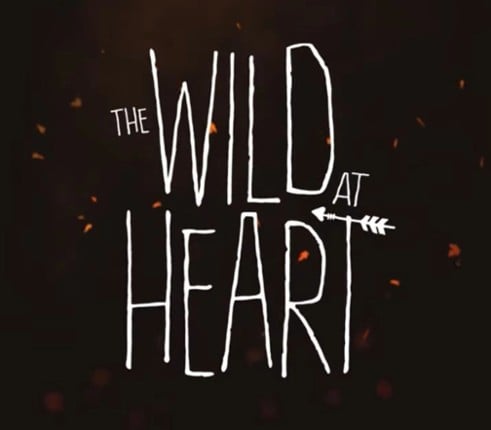The Wild at Heart Image