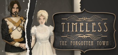 Timeless: The Forgotten Town Collector's Edition Image