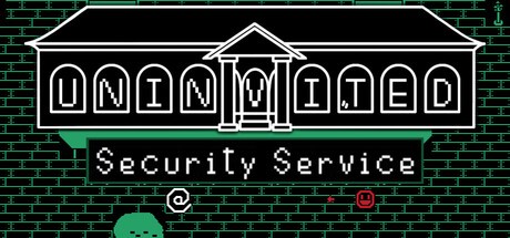 Games like Uninvited: Security Service