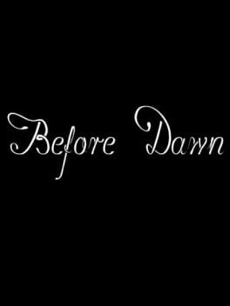 Before Dawn Image