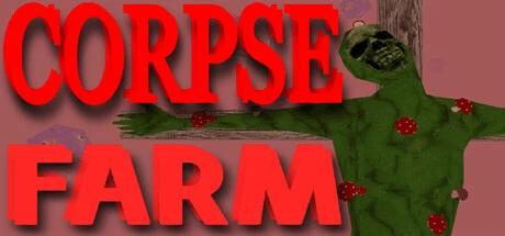 Games like CORPSE FARM