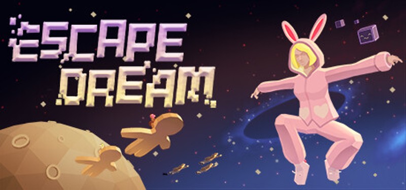 Escape Dream Image