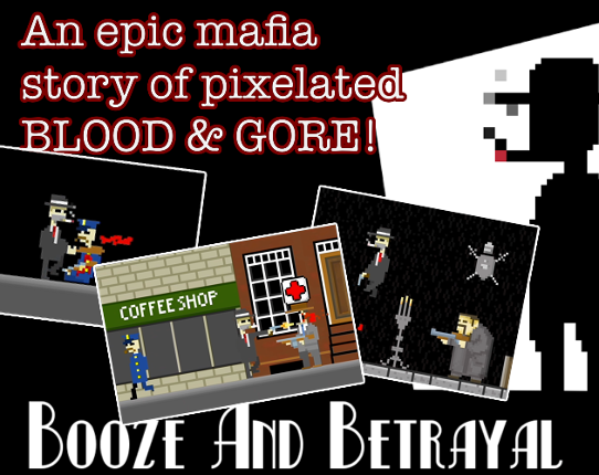 Booze and Betrayal Image