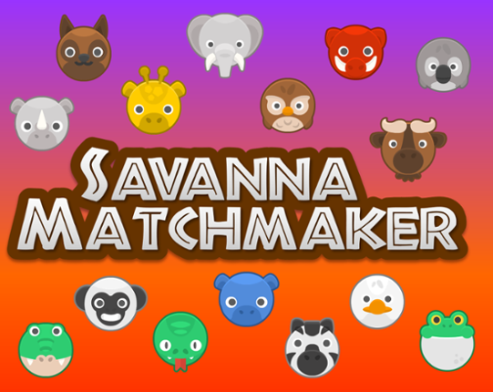 Savanna Matchmaker Image