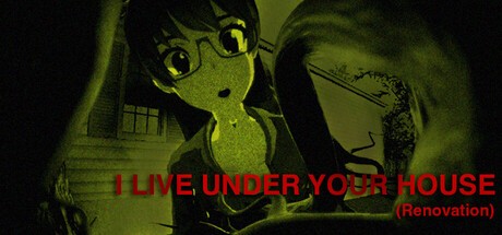 Games like I live under your house.