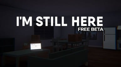 I'm Still Here Image