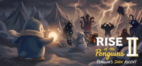 Games like Rise of the Penguins 2: Penguin's Dark Ascent
