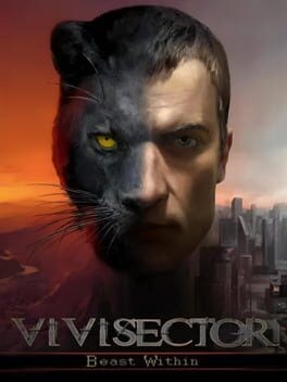 Games like Vivisector: Beast Within