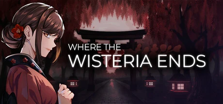 Games like Where the Wisteria Ends