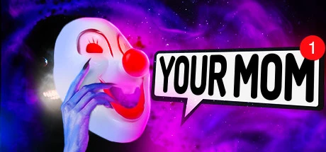 Games like Your mom